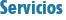 Servicios